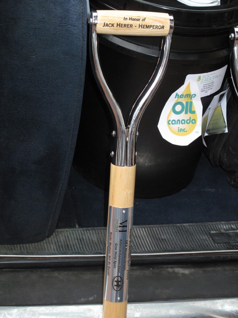 Jack Herer memorial shovel for hemp planting at DEA